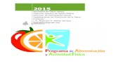 Programa de Alimentación y actividad física PAyAF, 2015transparencia.info.jalisco.gob.mx/sites/default/files/Programa Alimentación y...Programa de Alimentación y actividad física