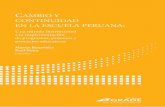 CAMBIO Y CONTINUIDAD EN LA ESCUELA PERUANA: Una mirada … · 2020-01-16 · 5 CAMBIO Y CONTINUIDAD EN LA ESCUELA PERUANA: UNA MIRADA INSTITUCIONAL A LA IMPLEMENTACIÓN DE PROGRAMAS,
