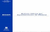 Boletín Oficial del BOAM Ayuntamiento de Madrid · denominación y rotulación de vías, espacios urbanos, así como edificios y monumentos de titularidad municipal y de la numeración