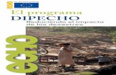 El programa DIPECHO · 2007-05-10 · 2 Ayudar a las personas vulnerables a prepararse para las catástrofes naturales DIPECHO, el programa de preparación ante desastres de ECHO,