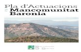 PLA D´ACTUACIONS DE LA MACOMUNITAT DE LA BARONIA · 2017-06-05 · 3.2.1. Població La Mancomunitat de la Baronia presenta una població de 9.519 habitants segons les dades obtingudes