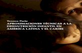 APROXIMACIONES TÉCNICAS A LA DESNUTRICIÓN INFANTIL EN ...bvssan.incap.int/local/file/PubNut-Perú/texcom... · El Dr. Rivera resume los hallazgos de una serie de artículos publicados