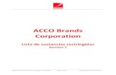 ACCO Brands Corporationaccoblobstorageus.blob.core.windows.net/accoassets...Revisión 2 de la lista de sustancias restringidas de ACCO Brands Página 9 de 30 Fecha efectiva: 1 de enero