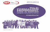 Plan de Formación ProFesional - UGT-PV · comunitat valenciana el plan intersectorial de formaciÓn profesional para el empleo 2013-2014 ... 61 dinÁmicas de grupo y docencia. tÉcnicas
