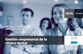 Gestión empresarial de la clínica dental€¦ · Herramientas del marketing relacional en la clínica dental Objetivos Desarrollar y dar a conocer las herramientas para potenciar