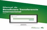 Beneficiaro Transferencia Internacional...4 Paso 3: En la página de “Registro del beneficiario” en la lista de valores del campo producto seleccionar la opción “Transferencia