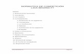 NORMATIVA DE COMPETICIÓN LIGA MADRID F7corporateinternationalf7.com/wp-content/uploads/2017/11/... · 2017-11-21 · LIGA MADRID F7 Página 4 3. Si por inclemencias del tiempo o