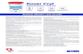  · 2020-07-23 · Kover, siguiendo cuidadosamente las instrucciones de aplicación de su envase. INSTRUCCIONES Selle toda la superficie con Sellador Kover, diluyendo de acuerdo a