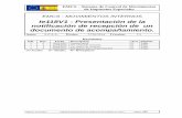 Ie118V1 - Presentación de la notificación de …...EMCS – Sistema de Control de Movimientos de Impuestos Especiales Notificación de recepción Versión: 1.3 Impreso:27/01/2014