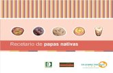 Recetario de papas nativasmedbox.iiab.me/modules/es-soluciones/pubs/MzQy.pdf · Recetario de papas nativas Soluciones Prácticas-ITDG es un organismo de cooperación técnica internacional