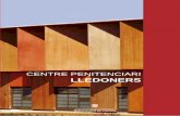 Opuscle Centre Penitenciari Lledonersjusticia.gencat.cat/web/.content/documents/arxius/opuscle_cp_lledo… · ÍNDEX 4 La funció social penitenciària 6 Pla nacional de l’execució