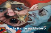 María Balibrea Melero · 2016-12-19 · 1998 Café Español de las Artes. Alicante. 1997 ‘La casa del té’. Alicante. EXPOSICIONES COLECTIVAS 2015 Exposición colectiva en la
