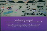 APRODEH – Asociación Pro Derechos Humanos...En el caso peruano, la generalidad de la violencia sexual y el nivel de impunidad presente frente a estos casos, han sido previamente