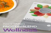 RECETARIO PROTEIN BLEND - orilatam.com · • 1 cucharada de Protein Blend • 4 rebanadas de Pan Wellness • Ensaladas variadas • Tomates en rodajas / pimientos / vegetales favoritos