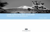 LOS CIELOS DE COLON · 2020-05-29 · Visita al Parque Nacional Cañadas del Teide. En el tránsito iremos ascendiendo por los bosques de Laurisilva hasta atravesar el mar de nubes