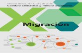 Migración - weADAPT€¦ · Migración (traslados predominantemente voluntarios); 3. Reubicación planificada (proceso organizado y planificado de asentar a perso-nas o grupos de