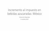 Incremento al impuesto en bebidas azucaradas: México · "Generación de evidencia para la formulación de políticas públicas de obesidad: el caso del impuesto a los refrescos"2013,