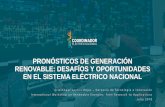 PRONÓSTICOS DE GENERACIÓN RENOVABLE: DESAFÍOS Y ...doctoradoeama.userena.cl/wp-content/uploads/2018/... · @coord_electrico YouTube Linkedin Coordinamos la Energía de Chile 1