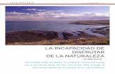 LA INCAPACIDAD DE DISFRUTAR DE LA NATURALEZA · temente al patrimonio físico y paisajístico del noreste bonaerense debido al deterioro, la fragmentación y la pérdida de hábitats,