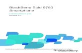 BlackBerry Bold 9780 Smartphone - Euskaltel · 2017-10-06 · BlackBerry Bold 9780 Smartphone Erabiltzailearen gida Bertsioa: 6.0 ... BlackBerry Desktop Software softwearea zure ordenagailuan