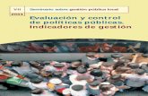 VII Seminario sobre gestión pública local 2001 Evaluación ... · Indicadores de gestión de servicios públicos locales: una iniciativa desde Cataluña ... connotaciones muy diferentes