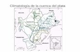 Climatología de la cuenca del plataRegiones de la cuenca del plata 1. Regimen monzónico 2. Del gran Chaco 3. Este de Paraguay 4. Planalto meridional y las serranias riograndenses