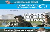 Año 7 - Nº 22 Publicación de estudios …...LA POLÍTICA ENERGÉTICA BOLIVIANA funif Fundación para la Integración Federal Año 7 - Nº 22 Publicación de estudios internacionales
