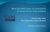 Daniel Zafra Lydic TFG-Informática-Bases de datosopenaccess.uoc.edu/webapps/o2/bitstream/10609/45852/7... · Integridad, consistencia de los datos, no redundancia de datos: Sistema