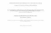 La Inclusión Laboral para la Promoción de Autonomía en ...repositorio.usfq.edu.ec/bitstream/23000/7506/1/139340.pdf · empresa Huertomanías para evidenciar los impactos de trabajar