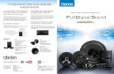 El compromiso de Clarion con la calidad está al alcance de ... · Full Digital Sound reproduce todos los matices sutiles y la presencia de fuentes de audio de alta resolución. El