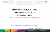 PROGRAMA DE DESARROLLO URBANOPlan Municipal de Desarrollo Urbano de El Oro Estado deMéxico 5 Regionales de infraestructura y/o equipamiento y define usos y destinos para la totalidad
