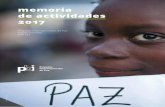 memoria de actividades - pbi-ee.org 2017_web.pdf · Esta actividad en defensa de derechos humanos se fundamenta en: ... Defendemos firmemente la resolución de los conflictos mediante