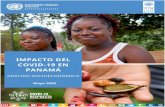 IMPACTO DEL COVID-19 EN PANAMÁ · Panamá enfrenta la pandemia por COVID-19, a través de una serie de políticas para ... es el segundo sector en relevancia respecto al empleo.