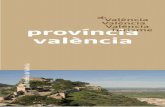 província valència · víncia de valència se succeïx al llarg de tot l’any. LES FALLES. Del 15 al 19 de març, les Falles prenen la ciutat de València i un gran nombre de municipis