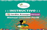 Guia Instructivo Jardin Azuayo Virtual 2018 A4...Veri˜que que la información de número de teléfono celular y correo electrónico esté correcta. (Si esta información está desactualizada