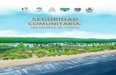 SEGURIDAD · 2020-06-16 · Desarrollo integral comunal ... • Programa de Seguridad Comunitaria: Organiza y capacita a los vecinos en prevención contra la violencia. • Programa