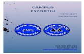 CAMPUS VERANO 2017 - WordPress.com · 2017-05-02 · Campus Poliesportiu Estiu 2017 Club Dojo Tarraco ! Club Judo Dojo Tarraco. Sant Auguri 5 ! 4! 3.- ACTIVITATS DEL CAMPUS Creiem