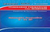 Cuadernos de Formación Continua G-01/EDvirtual.usalesiana.edu.bo/web/conte/archivos/323.pdf · 5 Cuadernos de Formación Continua G-01/ED Itinerarios Formativos para Maestros - Bolivia