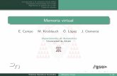 Memoriavirtual - Academia Cartagena99€¦ · Introducción a la memoria virtual (MV) Conceptos relacionados con la MV Algoritmos de gestión de la MV Casos de estudio Memoriavirtual