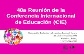 48a Reunión de la Conferencia Internacional de Educación (CIE)dmz-ibe2-vm.unesco.org/sites/default/files/... · Con la participación de más de 1600 personas de todo el mundo: