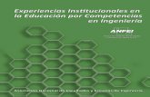Experiencias Institucionales en la Educación por Competencias · lación y realización de una encuesta para conocer el estado de la educación po r competencias en México. La Secretaría