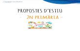 PROPOSTES D’ESTIU 2n primària - Joan Bardina€¦ · - 2n primària - PROPOSTES D’ESTIU 2020 ... propostes de treball contextualitzades i properes a la vida quotidiana i als