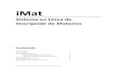 iMat - Universidad Autónoma de San Luis Potosí · cuadricula de laboratorios, esto mostrará las brigadas disponibles en la cuadricula del horario. 6 Las brigadas disponibles se