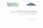 ESTRATEGIA DE CAMBIO CLIMÁTICO 2050 DEL PAÍS VASCO...En el ámbito de la energía se ha concluido en la necesidad de realizar una mayor apuesta por las energías renovables al final