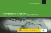 Dependencia y familia: una perspectiva socio-económica · 2018-01-22 · Recursos en materia educativa dirigidos a las personas con discapacidad y ... Principales objetivos y actividades