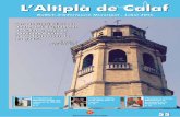 L’Altiplà de Calafp. 16 L’Ajuntament reconeix BikeCalaf per la participació en la Powerade 2016 p. 18 editorial i pàgines 4 i 5 Una auditoria situa el deute de l’Ajuntament