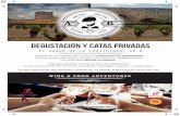 Degustación y Catas Privadas · 2019-01-28 · Degustación y cata de vinos - D.O. Ca. Rioja y D.O. Navarra Combinado con un picoteo Reserva para grupos de un mínimo de 6 personas.