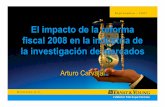 El impacto de la reforma fiscal 2008 en la industria de la ...amai.org/datos_files/OXTK69.pdf · El impacto de la reforma fiscal 2008 en la industria de la investigación de mercados