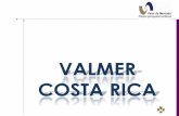 Misión - Valmer Costa Rica · Descripción del Negocio Valuación Operativa y Referencias de Mercado S.A. de C.V. (VALMER) es una empresa mexicana, constituida en el año 2000 a
