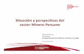 Situación y perspectivas del sector Minero Peruanow.codelco.cl/flipbook/innovacion/.../PedroMartinez.pdf · Pedro Martinez Presidente Sociedad Nacional de Minería, Petróleo y Energía